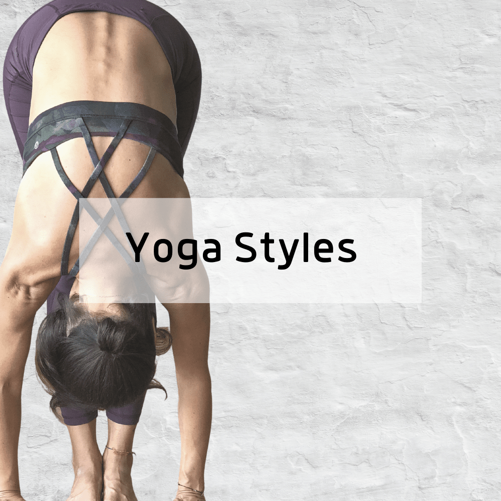 Yoga Styles | Healthy Whole Me